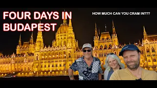 Four days in BUDAPEST...How much can you fit in???