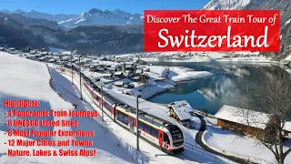 DISCOVER - THE GREAT TRAIN TOUR OF SWITZERLAND