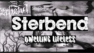 Sterbend - Dwelling Lifeless (full album) 2006