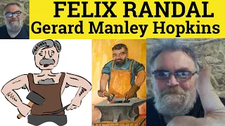 🔵 Felix Randal by Gerard Manley Hopkins - Summary Analysis - Felix Randal by Gerard Manley Hopkins