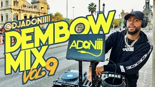 LOS DEMBOW MAS PEGADO 😱 DEMBOW MIX VOL 9 🍑 MEZCLANDO EN VIVO DJ ADONI 🎤🎧