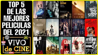 TOP 5 DE LAS MEJORES PELICULAS DEL 2021 | VIVO de CINE