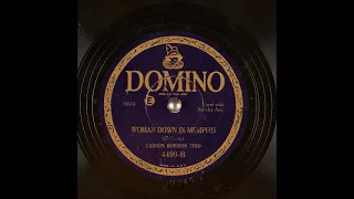 Woman Down in Memphis ~ Carson Robison Trio with Novelty Acc. (1930)