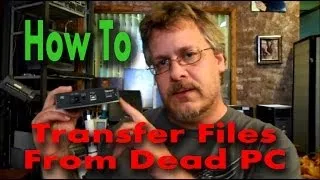 How to Recover Data From a Non-Bootable (dead) Computer