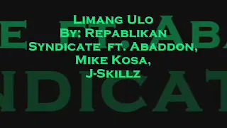 Limang Ulo BY:Repablikan Syndicate