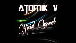 Atomik V - Black Out