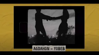 YOBB - AGDAHON (Lyric Video)