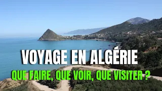 🛩️ Voyage en  🇩🇿 Algérie – Que faire, que voir, que visiter ?