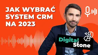 Jaki wybrać system CRM? Na co zwrócić uwagę? Poznaj najważniejsze czynniki