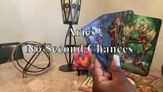 Aries ♈️ Tarot Reading No Second Chances August 2022