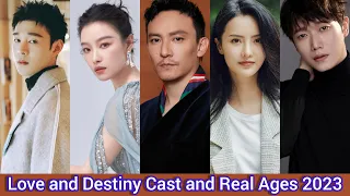 Love and Destiny (2019) | Cast and Real Ages 2023 | Zhang Zhen, Ni Ni, Li Dong Xue, Zhang Zhi Xi, .