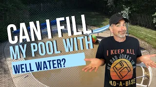 Filling A Pool With Well Water – How To Do It Safely And What Might Go Wrong