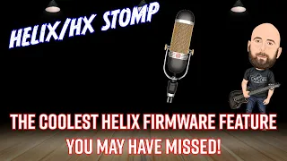 The Coolest Helix Firmware Feature You May Have Missed, AND You Want To Try It! | 84 Ribbon
