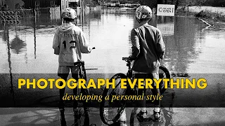 How to develop a personal style in photography.