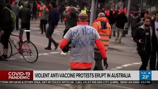 Violent anti-vaccine protests in Australia