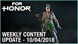 For Honor: Week 10/04/2018 | Weekly Content Update | Ubisoft [NA]