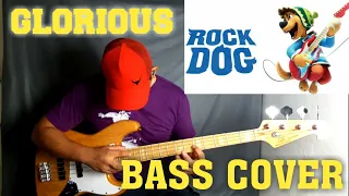 “Glorious” by Adam Friedman ///BASS COVER #glorious #rockdog #basscover