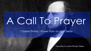 Charles Finney 2 of 7 - Why do many not receive the Holy Spirit?