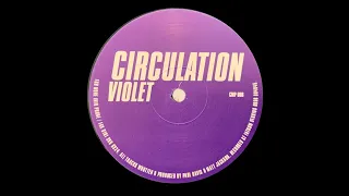 CIRCULATION VINYL MIX [90s TECH HOUSE]