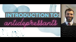 Introduction to: antidepressants