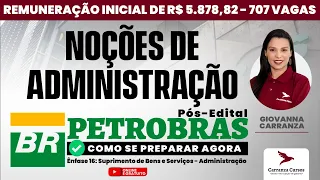 Petrobrás - Noções de Administração - Concurso