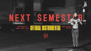 Twenty One Pilots - Next Semester (Official Instrumental)
