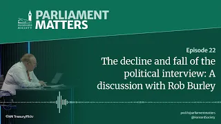 The decline and fall of the political interview: A discussion with Rob Burley