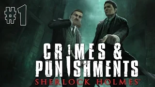 Sherlock Holmes: Crimes and Punishments - Walkthrough - Part 1 - Black Peter Case [HD]