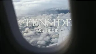 TENSIDE - Asia Tour 2018 The Movie