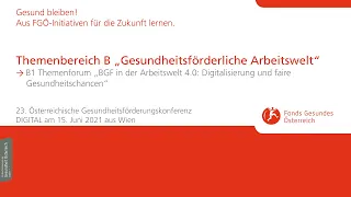 B1 Themenforum „BGF in der Arbeitswelt 4.0: Digitalisierung und faire Gesundheitschancen“