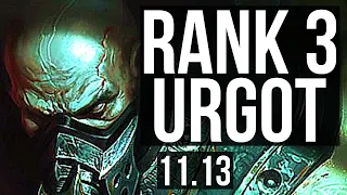 URGOT vs LEE SIN (TOP) | Rank 3 Urgot, 5/1/6, 800+ games, 800K mastery | NA Challenger | v11.13