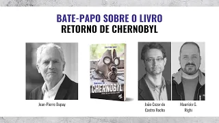 Live - "Retorno de Chernobyl", conversa do autor Jean-Pierre Dupuy e convidados