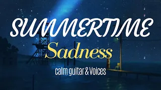 Summertime Sadness (Lana Del Rey (Cover) by Daniela Andrade & Gia Margaret)  - Soft Chill Vibes