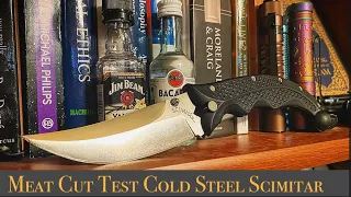 Meat Cut Test: Cold Steel Scimitar