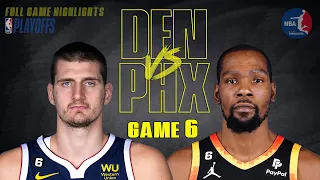 Denver Nuggets vs Phoenix Suns Full HD Game 6 Highlights | May 11, 2023 NBA Playoffs