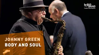 Johnny Green: "BODY AND SOUL" | Frankfurt Radio Big Band | Goodbye Tony Lakatos!