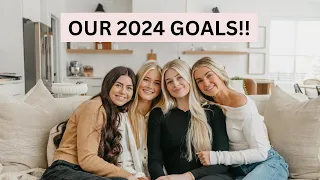 OUR 2024 GOALS!!