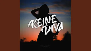 Keine Diva