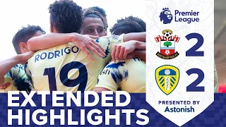 EXTENDED HIGHLIGHTS: SOUTHAMPTON 2-2 LEEDS UNITED | PREMIER LEAGUE