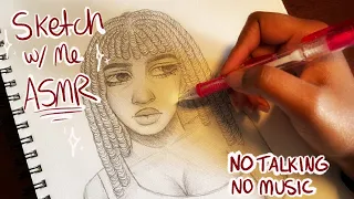 Sketching ASMR || SKETCH WITH ME || No Talking No Music ||ASMR #1