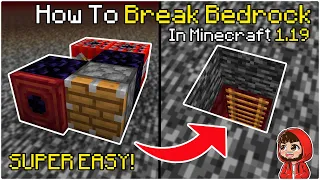 How To BREAK BEDROCK In Minecraft 1.19 +!