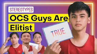 OCS Guys Confirm And Debunk Stereotypes About Them