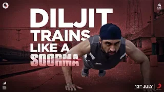 Diljit Trains Like a Soorma | Diljit Dosanjh | Taapsee Pannu | Sandeep Singh | Shaad Ali