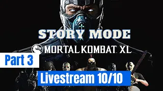 Livestream - Mortal Kombat Story Mode part 3 (end of 10 beginning of 11)