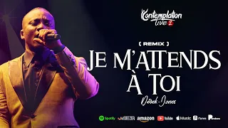 Je m'attends à Toi (Live Contemplation 2 à Abidjan 🇨🇮) | Derek-Jones