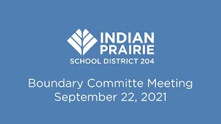 Boundary Committee Meeting: 09/22/2021