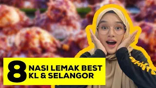 8 Nasi Lemak Best KL & Selangor