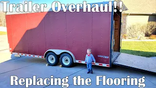 Replacing the Flooring in our New Enclosed Trailer!! Trailer Overhaul