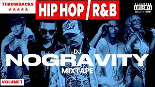 90's Throwback R&B, Rap, Hip Hop Mix Vol 1- DJ NoGravity [Usher, Jay Sean, Fatman Scoop, Mariah]