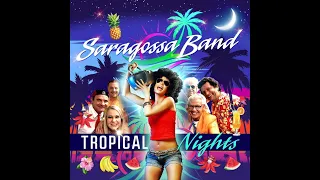 Saragossa Band - Tropical Nights